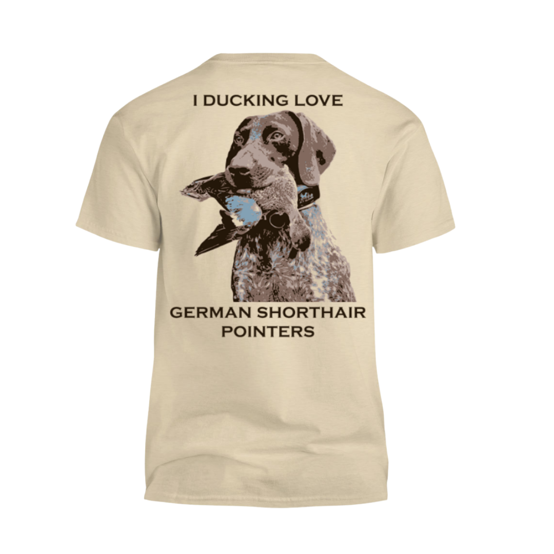 I Ducking Love GSPs Shirt